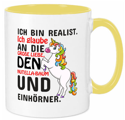 Ich bin Realist | Spruchtasse Einhorn Mädchen lustiger Spruch Geschenk Humor