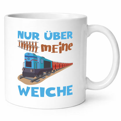 Nur über mein Weiche | Eisenbahn Weichen lustiger Spruch Geschenk Humor