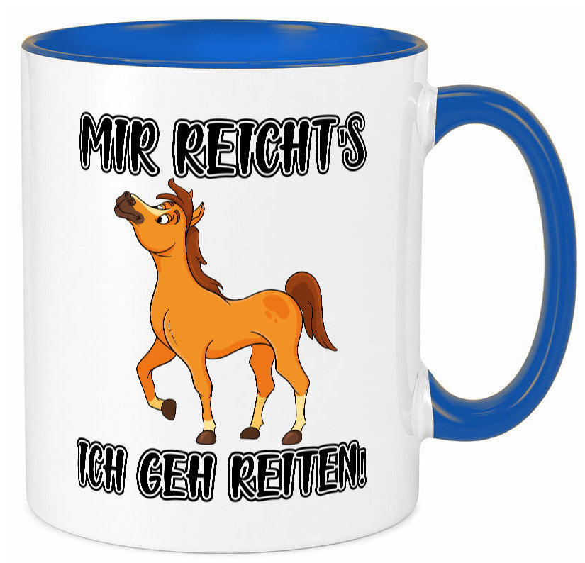 Ich geh reiten | Pferde Tasse Reiter Mädchen Humor Geschenkidee