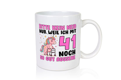 41. Geburtstag | 41 Jahre Mit noch so gut aussehen Geschenkidee Humor Tasse