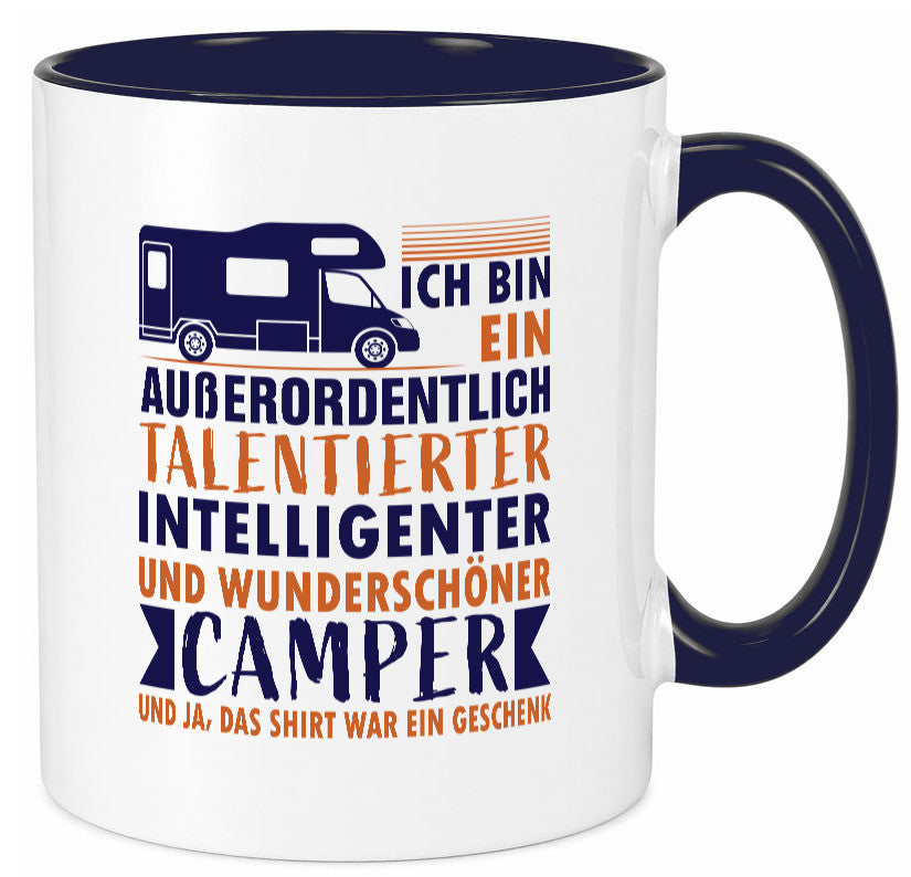 Talentierter | Intelligenter Wunderschöner Camper lustiger Spruch Geschenk