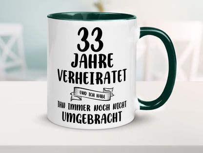 33 Jahre Verheiratet, immer noch am Leben! lustiger Spruch Geschenk Humor