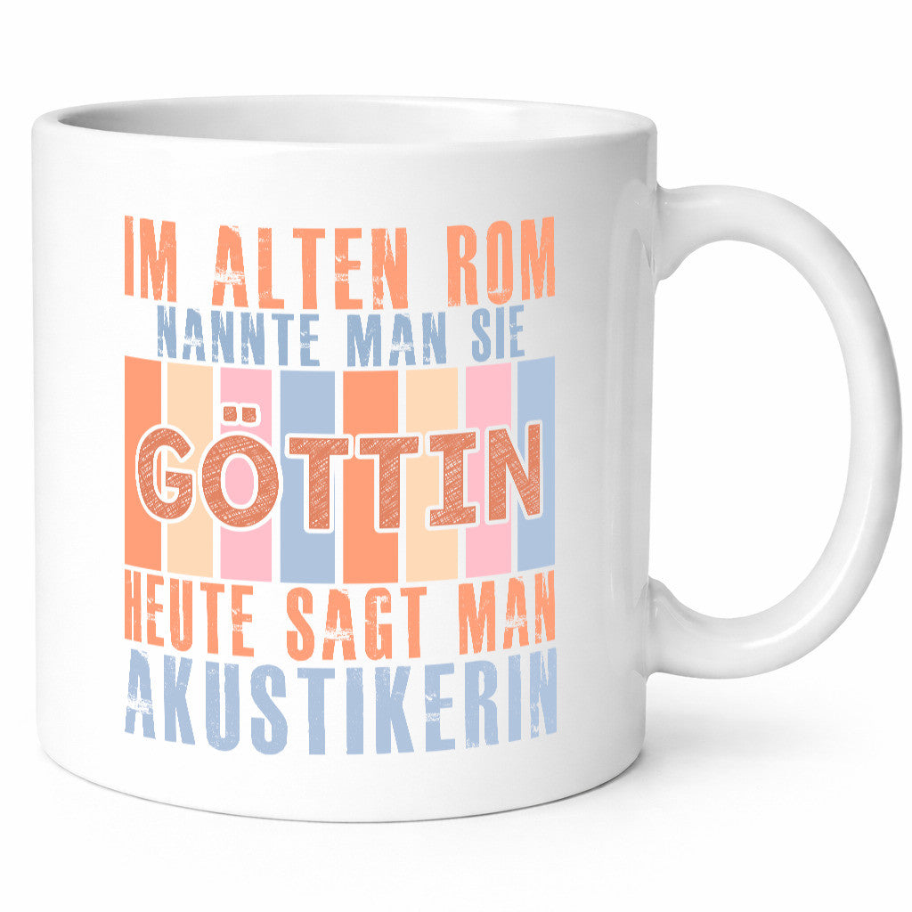 Heute sagt man: Akustikerin | Akustik Hörgeräteakustik Geschenkidee Humor Tasse