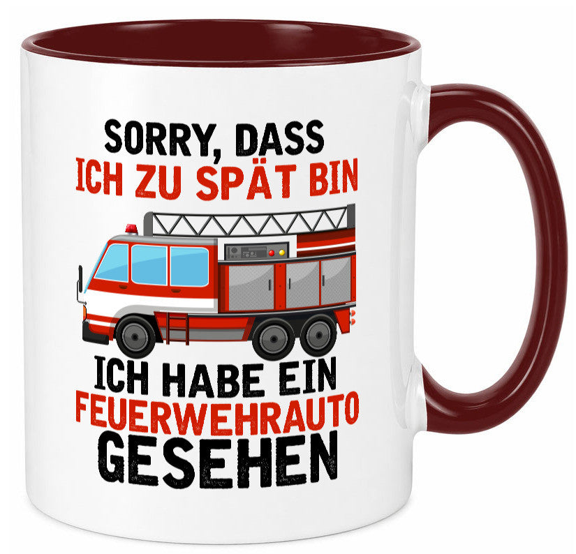Ich hab ein feuerwehrauto gesehen | lustig Humor Geschenkidee Geschenk Tasse