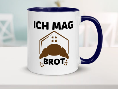 Ich mag Brot | Bäcker backen lustiger Spruch Geschenk Humor Geschenkidee Tasse