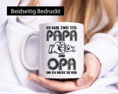 Ich habe zwei Titel Opa und Papa | Großvater lustiger Spruch Geschenk Familie