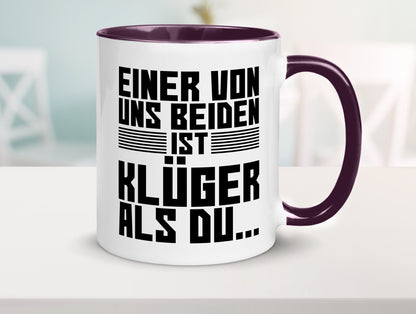 Einer von uns beiden ist klüger als du | Intelligenz Witz lustiger Spruch