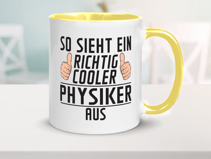 Richtig Cooler Physiker | Physik Geschenkidee Humor Tasse