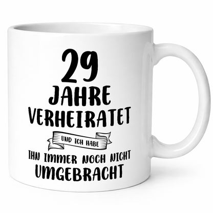 29 Jahre Verheiratet, immer noch am Leben! Geschenkidee Humor Tasse