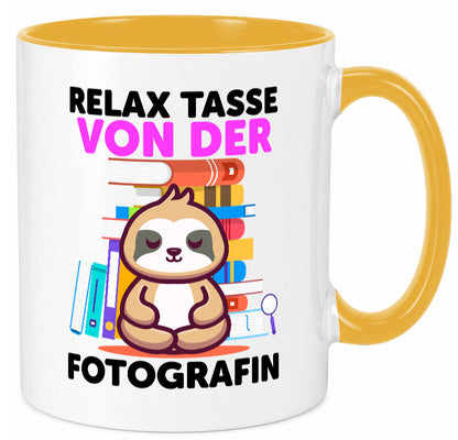 Relax Tasse: Fotografin | Fotografie Kamera Humor Geschenkidee Tasse