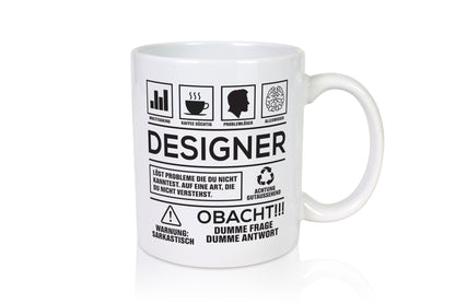 Achtung! Designer-Probleme | Lustiger Spruch für Mode-Geschenke, Arbeit, Kollegen