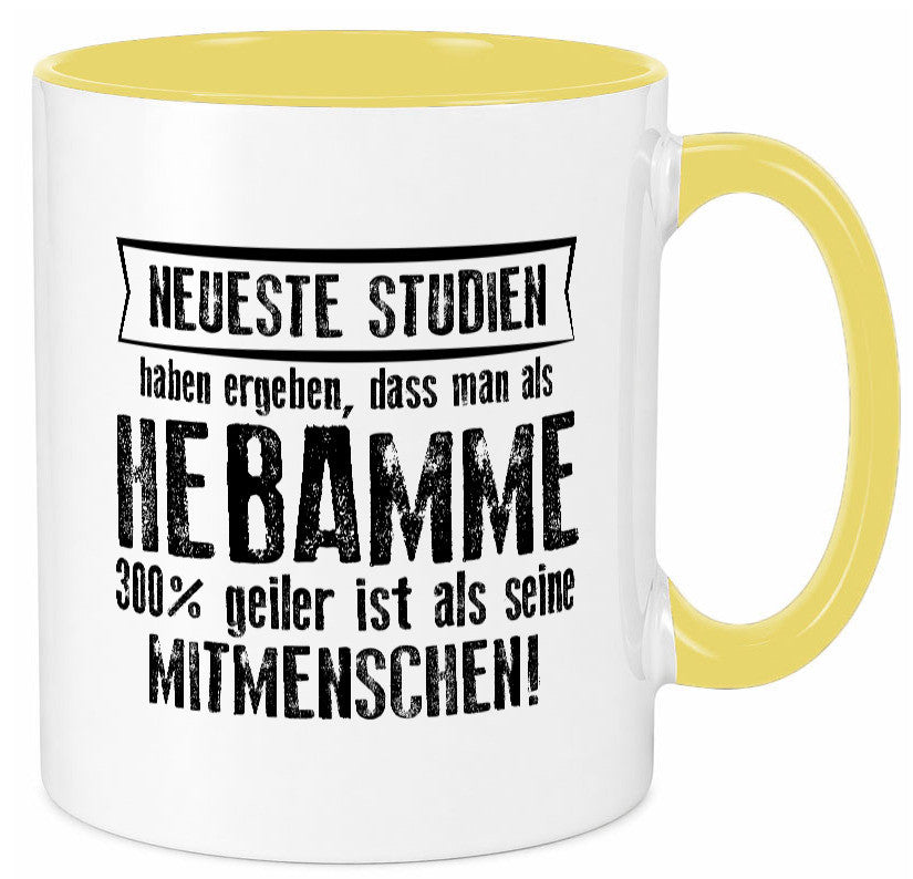 Neuste Studien: Hebamme | Geburtshilfe Geschenk Humor Geschenkidee lustiger Tasse