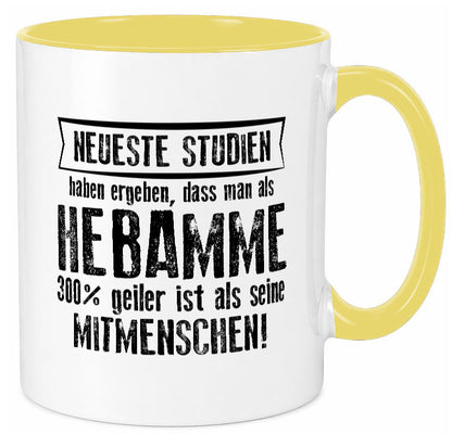 Neuste Studien: Hebamme | Geburtshilfe Geschenk Humor Geschenkidee lustiger Tasse