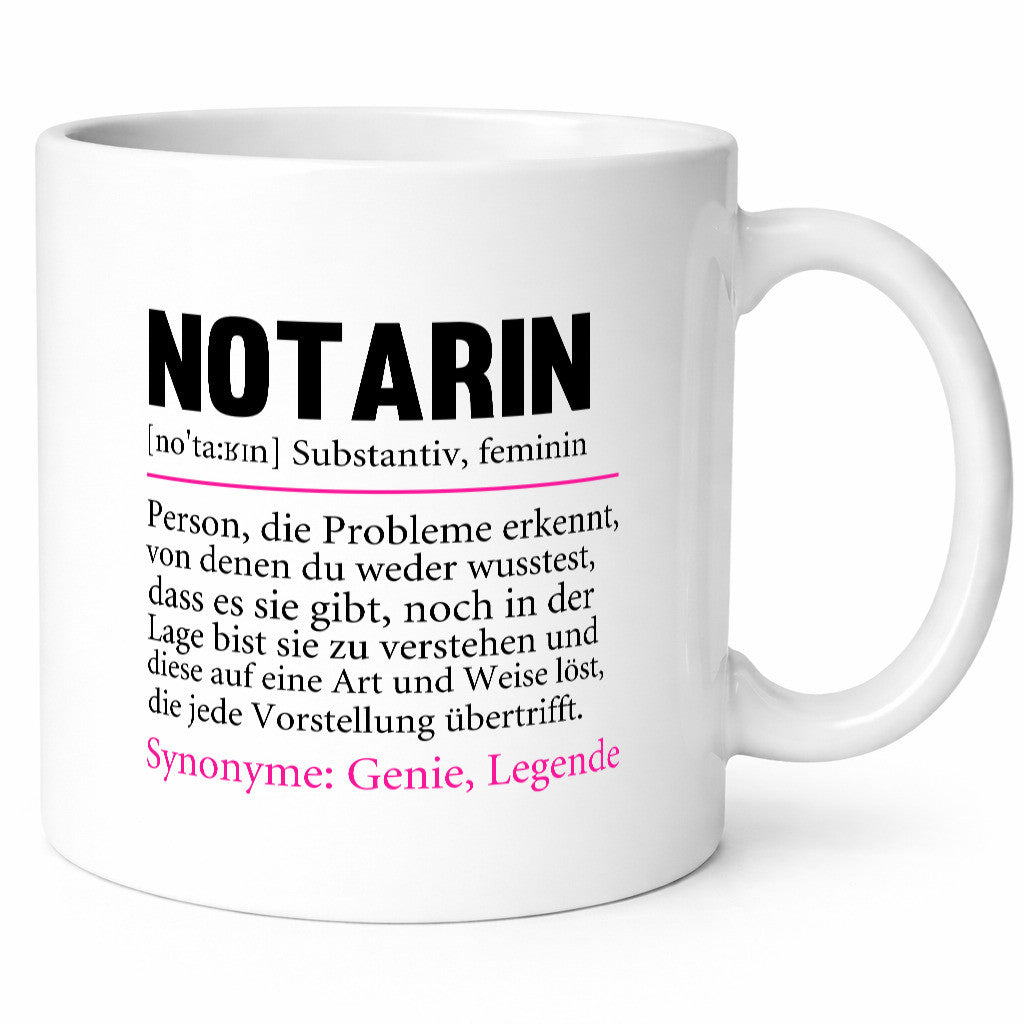 Notarin | Beruf Juristin Humor Spruch v2 Arbeit Kollegen Büro Geschenkidee Tasse