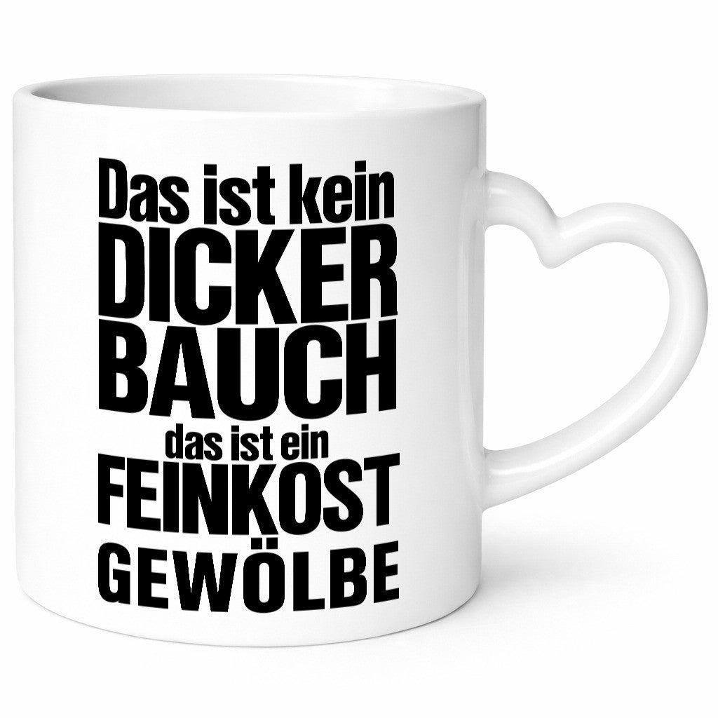 Kein dicker Bauch | witziger Spruch Männer Körperfülle Humor Geschenkidee Tasse