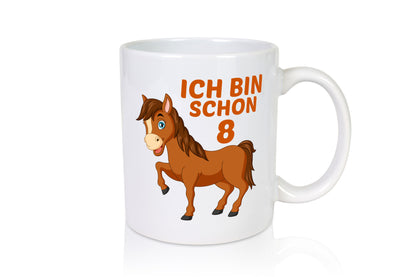 8. Geburtstag | Ich bin schon 8 Pferde Pony Geschenk Geschenkidee lustiger