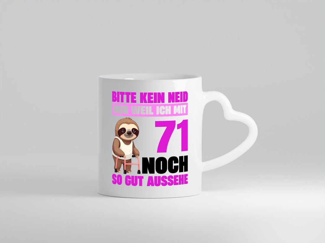 71. Geburtstag | Bitte kein neid Faultier 71 Jahre Humor Geschenkidee Tasse