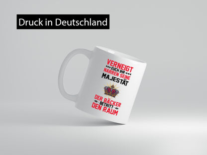 Verneigt euch ihr Narren der Bäcker betritt den Raum lustiger Spruch Geschenk