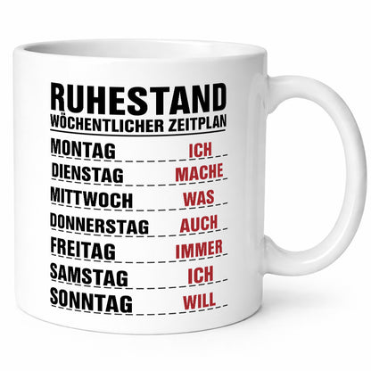 Ruhestand Zeitplan | Wochentage Rentner Pension Spruch Humor Jubiläum