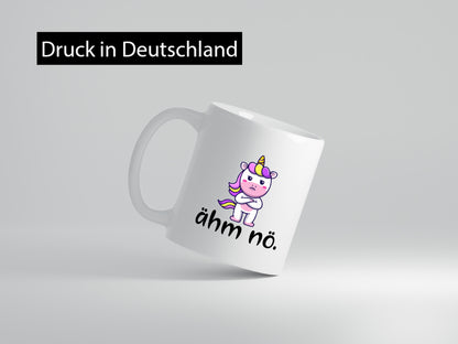 Ähm nö | Einhorn wütendes Geschenkidee Humor Tasse