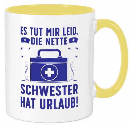 Nette Schwester hat Urlaub | Arztkoffer Tabletten lustiger Spruch Geschenk