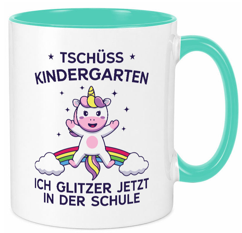 Kindergarten, jetzt Schule | Einhorn Geschenk Humor Geschenkidee lustiger Tasse