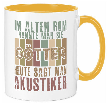 Heute sagt man: Akustiker | Akustik Hörgeräteakustik Geschenk Humor Tasse