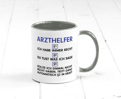 Ich habe immer Recht Arzthelfer | Fachangestellter Medizin Geschenkidee Humor