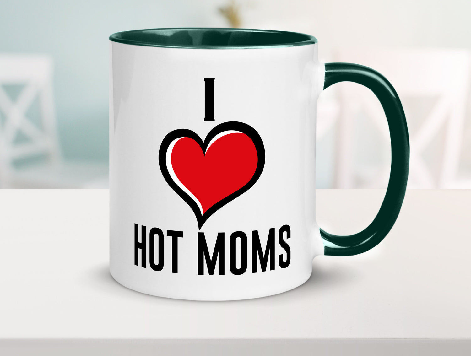 I love hot Moms | Frauen Liebe mamas lustiger Spruch Geschenk Familie
