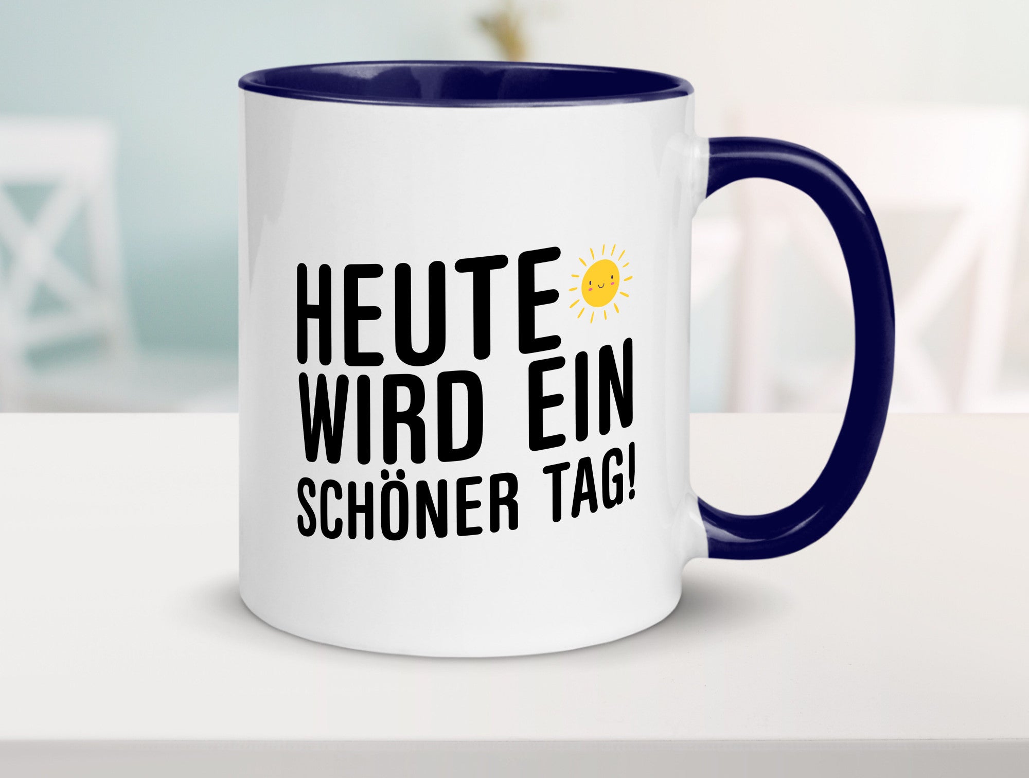 Heute wird ein schöner Tag | Motivation Positive Gedanken lustig Humor