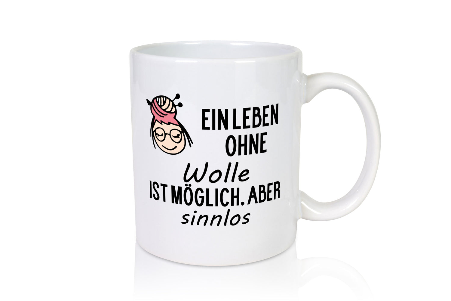 Leben ohne Wolle möglich aber Sinnlos Geschenkidee Humor Tasse