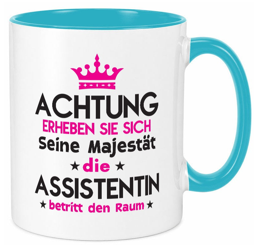 Seine Majestät Assistentin | Assistenz Hilfskraft Humor Geschenkidee Tasse