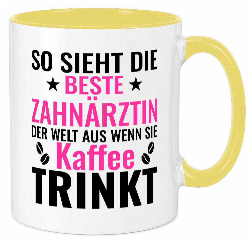 Kaffee trinkt: Zahnärztin | Zahnmedizin Beruf Geschenk Arbeit Kollegen Büro