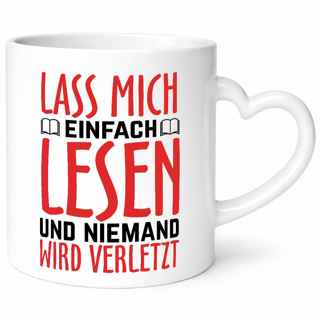 Lass mich Lesen Humor Geschenkidee Tasse
