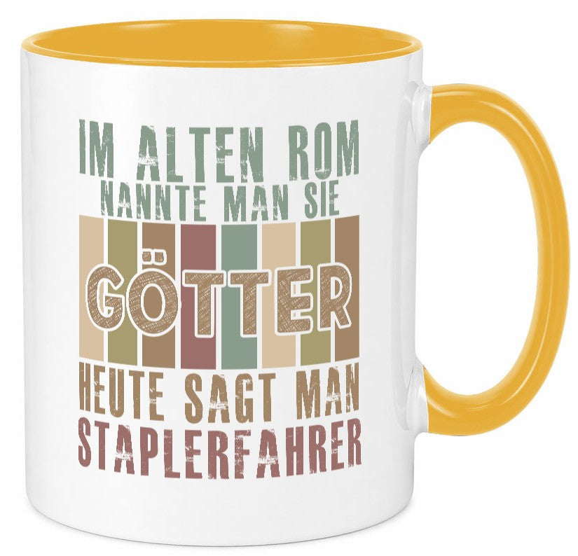 Heute sagt man: Staplerfahrer | Gabelstapler Fahrer lustiger Spruch Geschenk Tasse