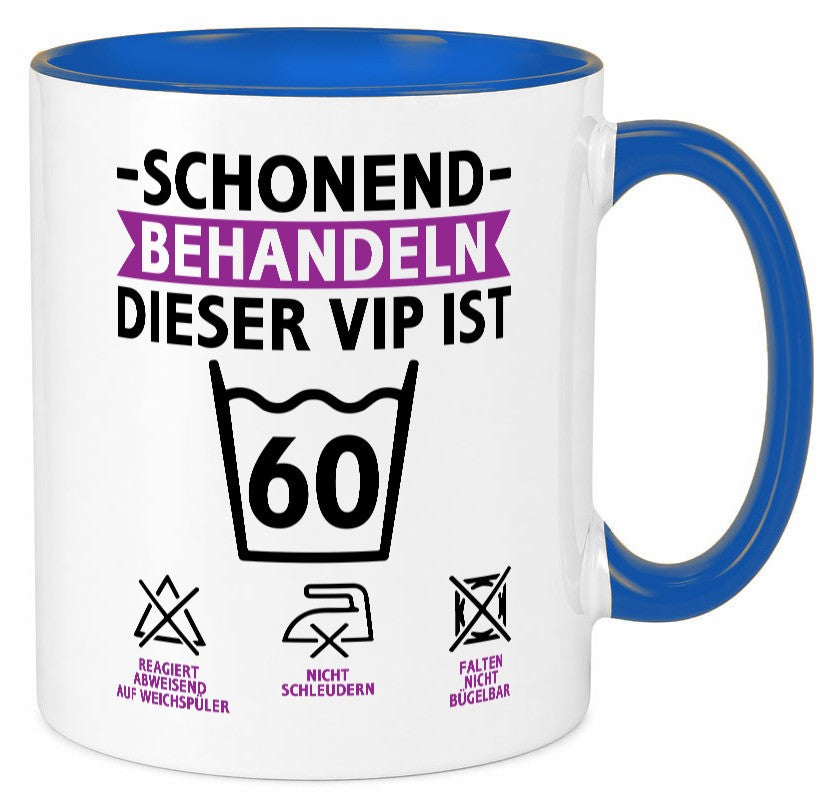 60 Geburtstag | schonend behandeln Jahre v2 Geschenkidee Humor Tasse