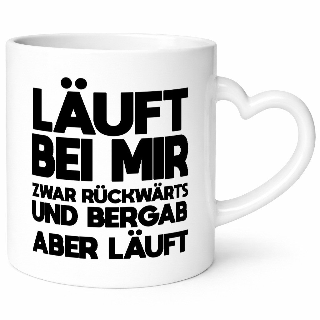 Läuft bei mir | Rückwärts aber Motivation Geschenkidee Humor Tasse