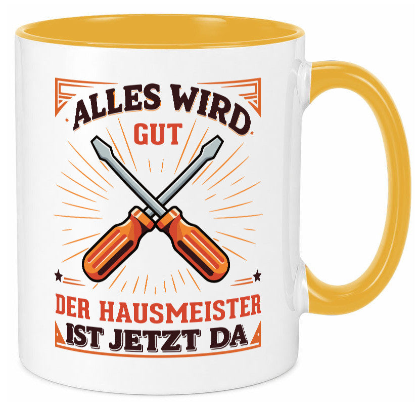 Hausmeister ist da | Facility Manager v2 Geschenk Humor Geschenkidee lustiger Tasse