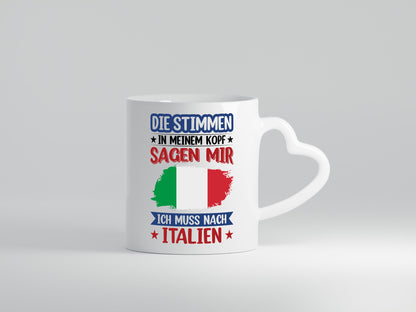 Italien | Urlaub Stimmen in meinem Kopf Traumland lustiger Spruch Geschenk