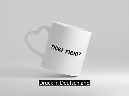 Ficki Humor Geschenkidee Tasse