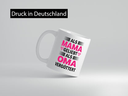 Als oma Vergöttert | Muttertag mama Großmutter Humor Familie Geschenkidee Tasse