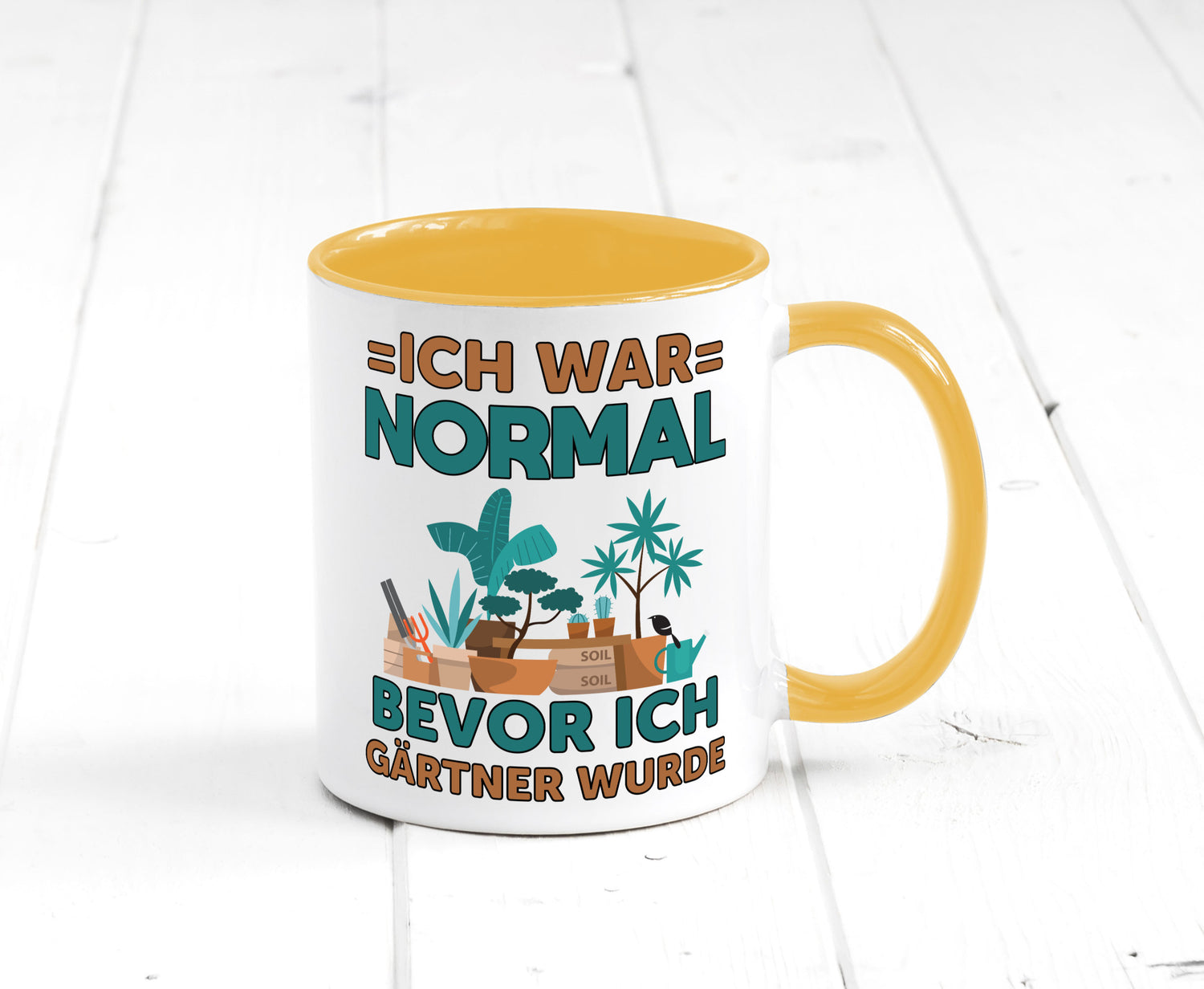 Ich war normal bevor Gärtner wurde | Garten lustiger Spruch Geschenk Humor
