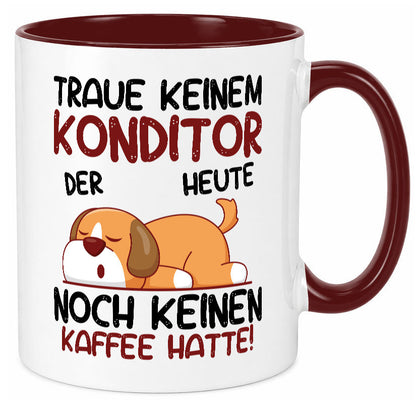 Traue keinem Konditor | Konditorei Humor Geschenkidee Tasse