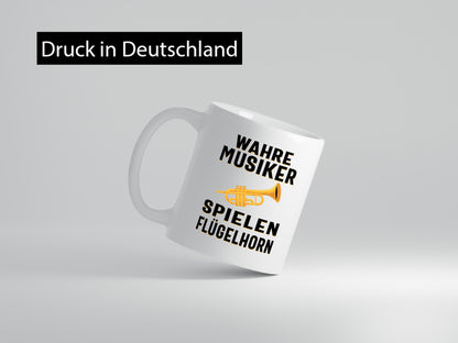 Wahre Musiker spielen Flügelhorn | Trompete Geschenk Humor Geschenkidee