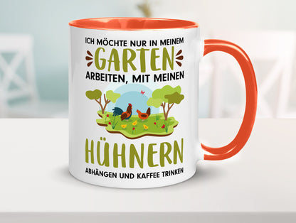Garten Hühner | Gartenarbeit Tasse Bauernhof Spruch lustiger Geschenk Arbeit