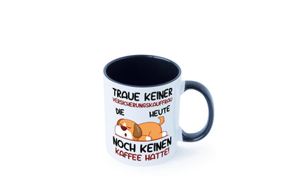 Traue keiner Versicherungskauffrau | Kauffrau Geschenk Humor Geschenkidee