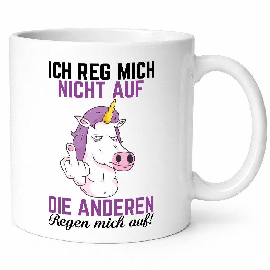 Die anderen regen mich auf | Einhorn Nerv nicht Geschenkidee Humor Tasse