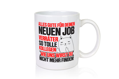 Alles gute Verräter | jobwechsel Arbeitskollegen lustig Arbeit Kollegen Büro