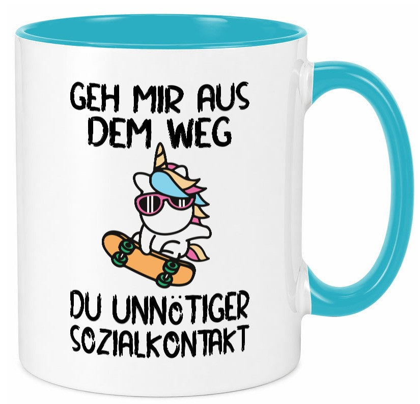 Aus dem Weg, Sozialkontakt | Einhorn Skateboard Geschenk Humor Geschenkidee Tasse