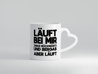 Läuft bei mir | Rückwärts aber Motivation Geschenkidee Humor Tasse